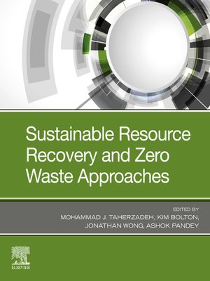 cover image of Sustainable Resource Recovery and Zero Waste Approaches